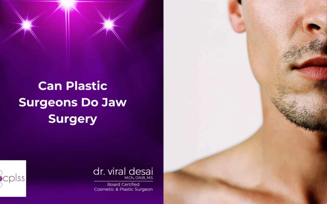 Can Plastic Surgeons Do Jaw Surgery: Unveiling the Expertise