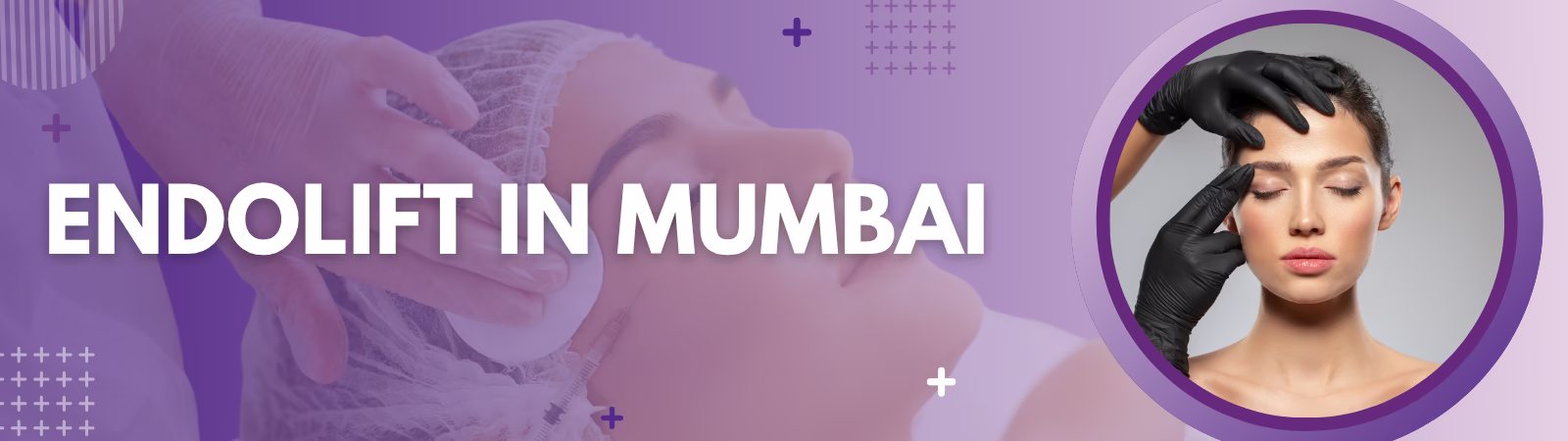 EndoLift in Mumbai EndoLift in Mumbai
