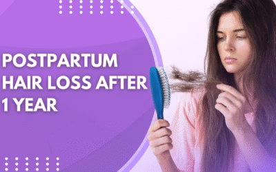 Postpartum Hair Loss After 1 Year
